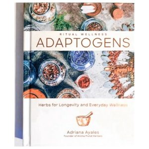 Boek: Adaptogens: Herbs for Longevity - Adriana Ayales (EN Version)